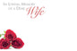 In Loving Memory Of A Dear Wife - Red Roses